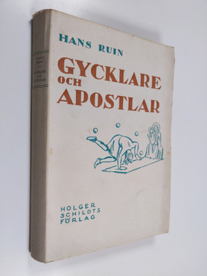 Hans Ruin : Gycklare och apostlar