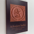 Esko (toim.) Ryökäs : Aikojen halki : kirkon kahdeksan vu... - pikkukuva 1