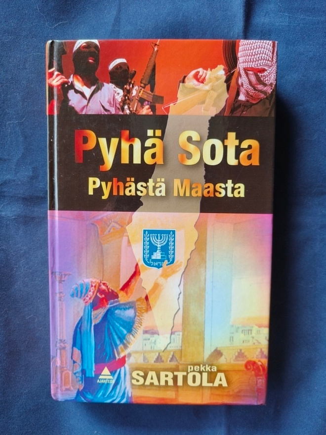 Sartola, Pekka: Pyhä Sota Pyhästä Maasta