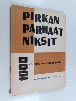Pirkan parhaat niksit : 1000 valittua neuvoa kodeille