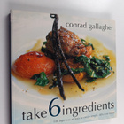 Conrad Gallagher : Take 6 Ingredients - 100 Ingenious Rec... - pikkukuva 1