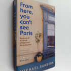 Michael S. Sanders : From here, you can't see Paris : sea... - pikkukuva 1