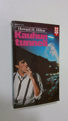 Howard H. Hilton : Kauhun tunneli