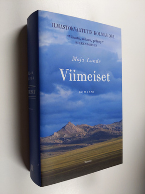 Maja Lunde : Viimeiset