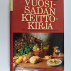 Anita (suom.) Patala : Vuosisadan keittokirja - pikkukuva 1