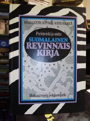 Seppälä ym: SUOMALAINEN REVINNÄISKIRJA (+pohjaompelu) Sis.pk