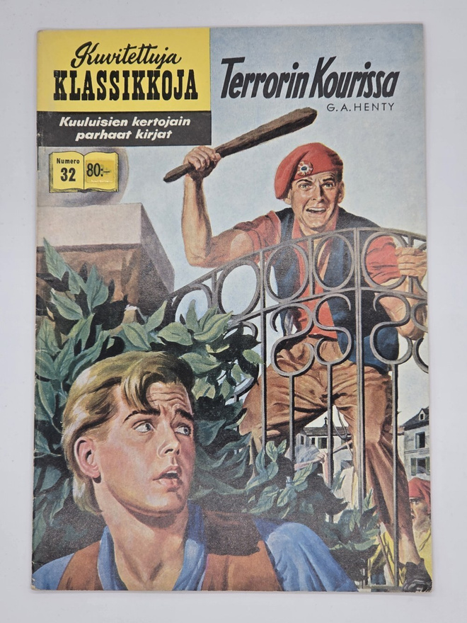 G. A. Henty - Kuvitettuja klassikkoja - Terrorin Kourissa