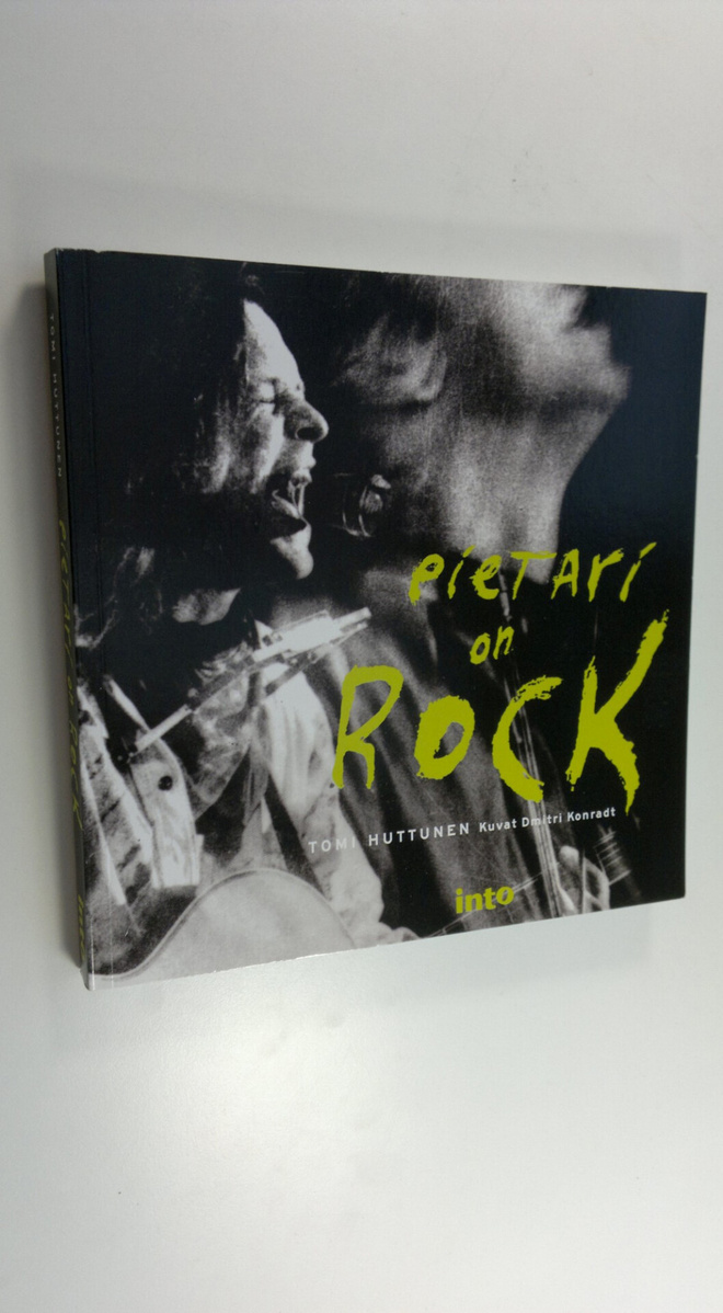 Tomi Huttunen : Pietari on rock
