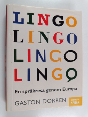 Gaston Dorren : Lingo : en språkresa genom Europa