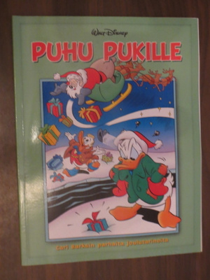 Puhu pukille - Carl Barksin parhaita joulutarinoita