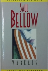 Saul Bellow - Varkaus