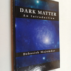 Debasish Majumdar : Dark Matter : an introduction - pikkukuva 1