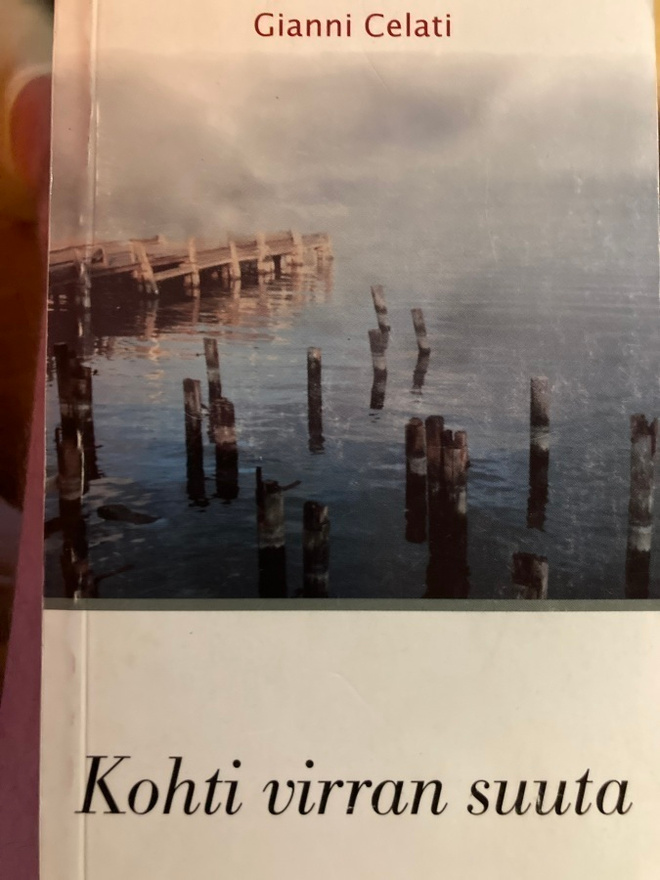 GIANNI CELATI:  KOHTI VIRRAN SUUTA