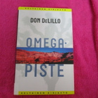 DON DeLILLO - OMEGAPISTE !! - pikkukuva 1