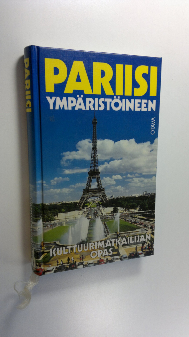 Franz N. Mehling : Pariisi ympäristöineen : kulttuurimatk...
