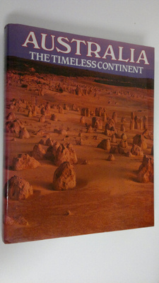 Eberhard Streichan : Australia : the timeless continent