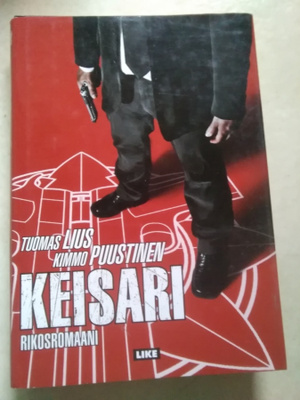 Tuomas Lius - Kimmo Puustinen: Keisari