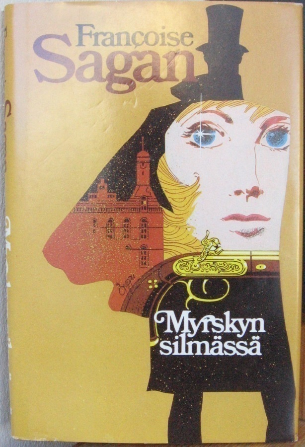 Françoise Sagan: Myrskyn silmässä, KKK 1984. 206 s.