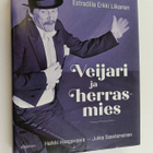 Jukka Saastamoinen ym. : Veijari ja herrasmies : estradil... - pikkukuva 1