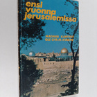 Magnar Kartveit : Ensi vuonna Jerusalemissa - pikkukuva 1