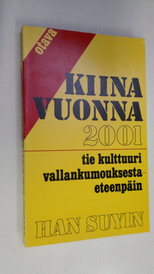 Suyin Han : Kiina vuonna 2001