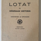 Katri Laine: Lotat ja isänmaan historia I - pikkukuva 1