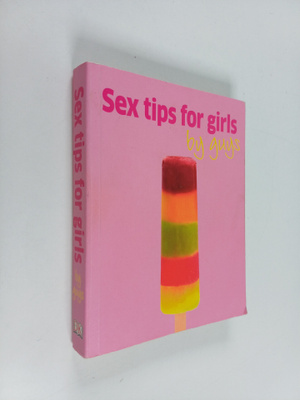Dorling Kindersley Publishing Staff ym. : Sex Tips for Gi...