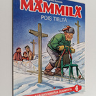 Tarmo Koivisto : Mämmilä 4 : Pois tieltä - pikkukuva 1