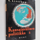 Kullervo Killinen : Kansainvälinen politiikka 2 : Voimapo... - pikkukuva 1