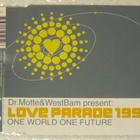 Dr. Motte & WestBam • Love Parade 1998 CD Maxi-Single - pikkukuva 1