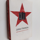 Juha Itkonen : Anna minun rakastaa enemmän - pikkukuva 1