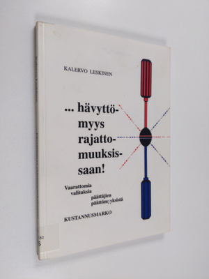Kalervo Leskinen : Hävyttömyys rajattomuuksissaan! : vaar...