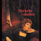 Holt, Victoria : Svekets dotter - pikkukuva 1