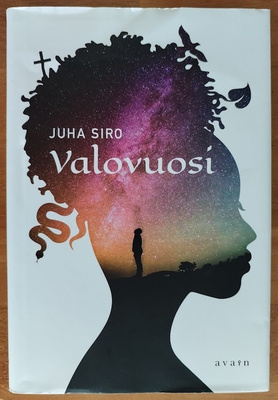 Juha Siro: Valovuosi