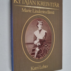 Katri Lehto : Kytäjän kreivitär : Marie Linderin elämä - pikkukuva 1