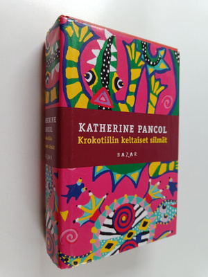 Katherine Pancol : Krokotiilin keltaiset silmät