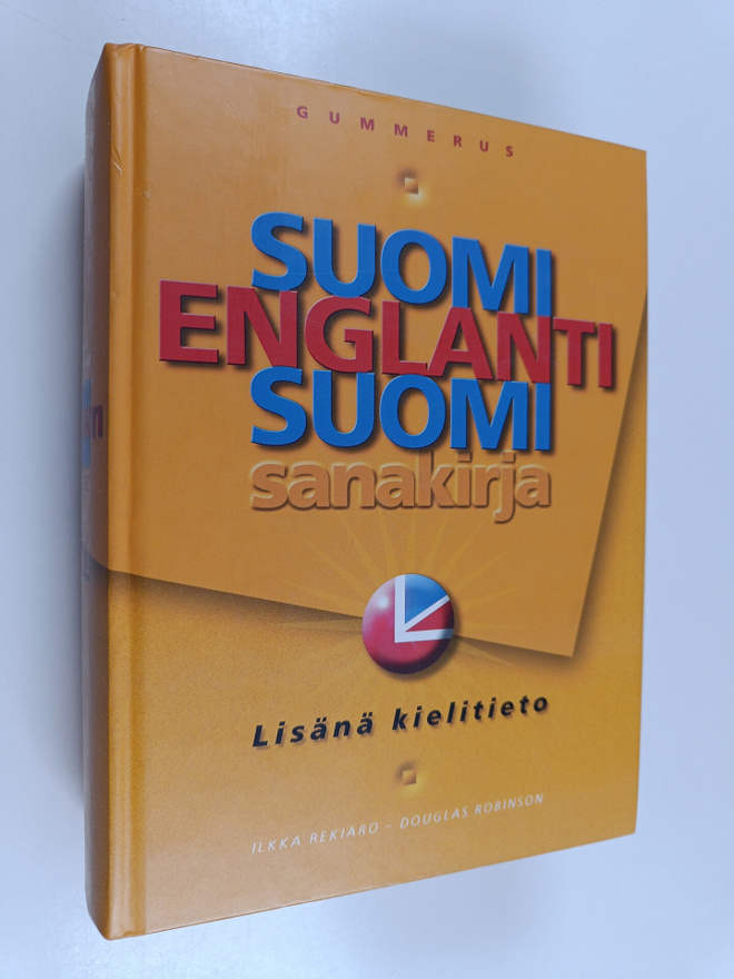 Ilkka Rekiaro ym. : Suomi-englanti-suomi-sanakirja : lisä...