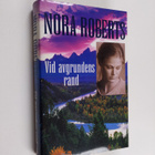 Nora Roberts : Vid avgrundens rand - pikkukuva 1