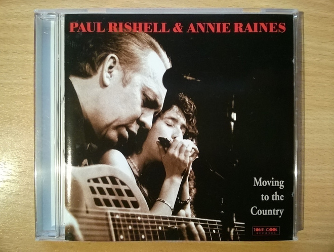 Paul Rishell & Annie Raines - Moving To The Country CD