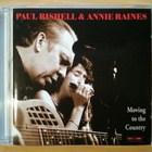 Paul Rishell & Annie Raines - Moving To The Country CD - pikkukuva 1