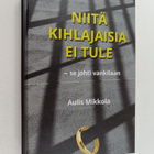 Aulis Mikkola : "Niitä kihlajaisia ei tule" - se johti va... - pikkukuva 1