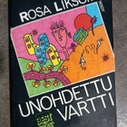 Rosa Liksom: Unohdettu vartti - pikkukuva 1