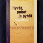 Hyvät, pahat ja pyhät - henkilökuvia Raamatusta - pikkukuva 1