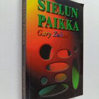 Gary Zukav : Sielun paikka - pikkukuva 1