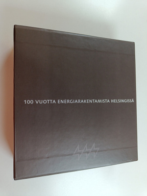 Maija Mäki : 100 vuotta energiarakentamista Helsingissä :...