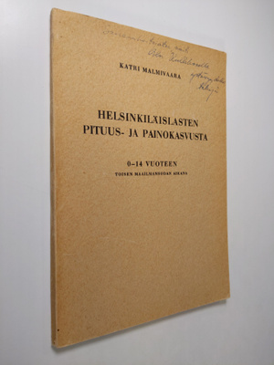 Katri Malmivaara : Helsinkiläislasten pituus- ja painokas...