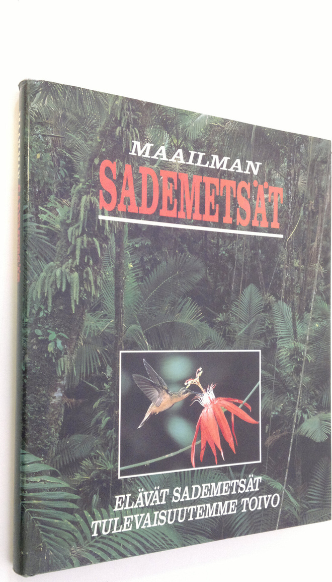 The Living Earth Foundation : Maailman sademetsät