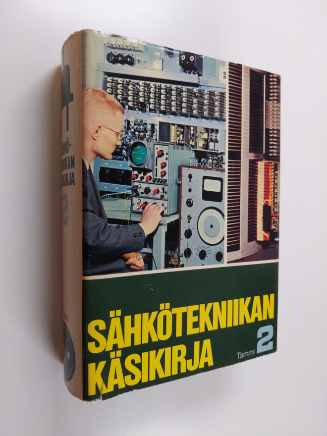 Rauno Saari : Sähkötekniikan käsikirja 2
