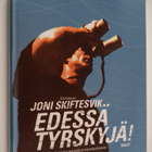 Joni (toim.) Skiftesvik : Edessä tyrskyjä! : kertomuksia ... - pikkukuva 1