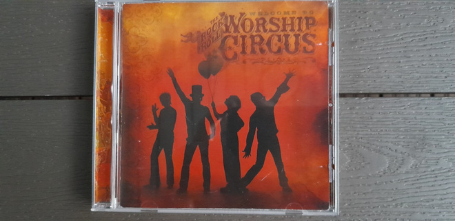 CD: Rock'n Roll Worship Circus - Welcome To The Rock'n Roll
